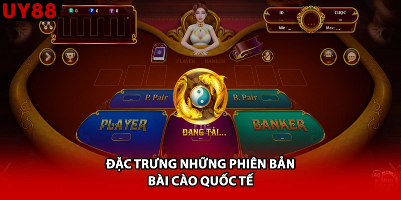 Đặc trưng những phiên bản bài cào quốc tế